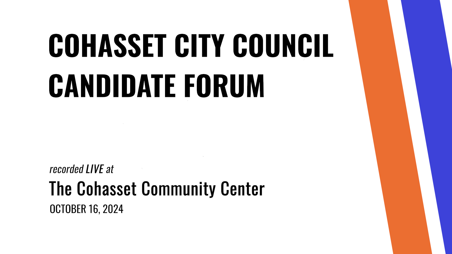 Thumbnail image for Cohasset City Council Candidate Forum - 10-16-2024