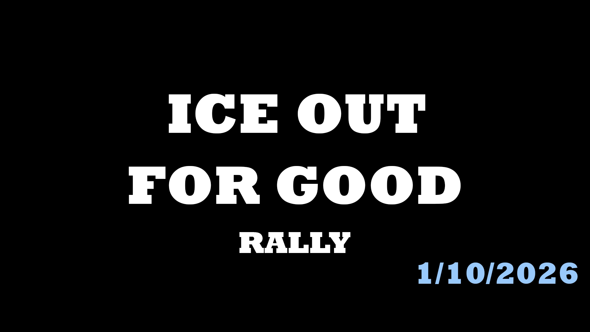 Ice Out For Good Rally
