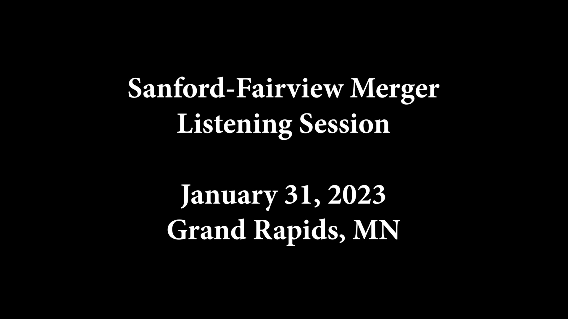 Thumbnail image for Sanford-Fairview Merger Listening Session